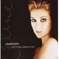 Celine Dion - Let's Talk About Love